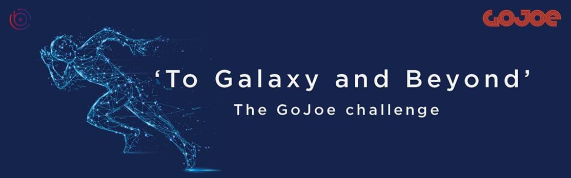 To Galaxy and Beyond - A GoJoe Challenge